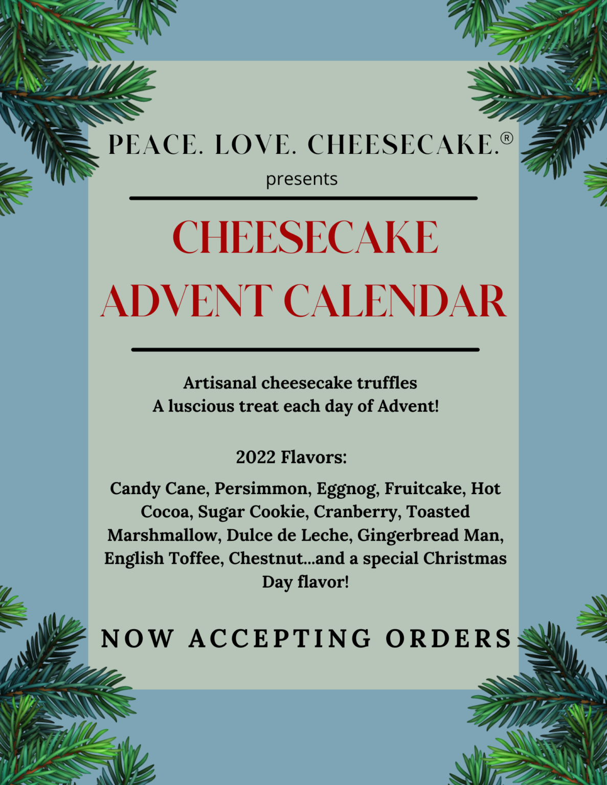 Cheesecake Advent Calendar Peace. Love. Cheesecake.